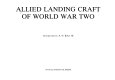 Allied landing craft of World War Two /