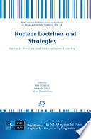 Nuclear doctrines and strategies : national policies and international security /
