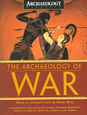 The archaeology of war /