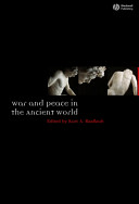 War and peace in the ancient world /