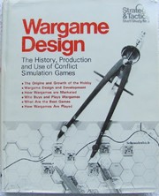 Wargame design : the history, production, and use of conflict simulation games /