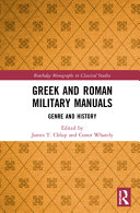 Greek and Roman military manuals : genre and history /