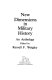 New dimensions in military history : an anthology /