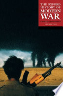 The Oxford history of modern war /