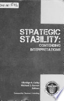 Strategic stability : contending interpretations /