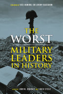 The worst military leaders in history /