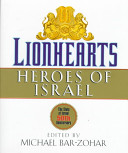 Lionhearts : heroes of Israel /