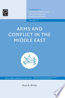 Arms and conflict in the Middle East /