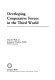 Developing cooperative forces in the Third World /