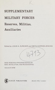 Supplementary military forces : reserves, militias, auxiliaries /