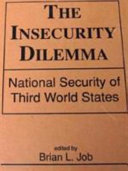 The insecurity dilemma : national security of Third World states /