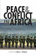 Peace and conflict in Africa /