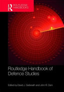 Routledge handbook of defence studies /