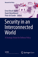 Security in an interconnected world : a strategic vision for defence policy /