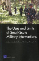 The uses and limits of small-scale military interventions /