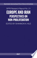 Europe and Iran : perspectives on non-proliferation /