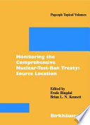 Monitoring the comprehensive Nuclear-Test-Ban Treaty : sourse [as printed] location /