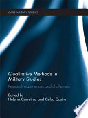 Qualitative methods in military studies : research experiences and challenges /