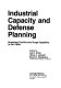 Industrial capacity and defense planning : sustained conflict and surge capability in the 1980s /