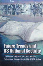 Future Trends and US National Security /
