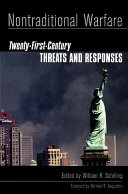 Nontraditional warfare : twenty-first-century threats and responses /