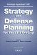 Strategic appraisal 1997 : strategy and defense planning for the 21st century /