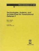 Technologies, systems, and architectures for transnational defense II : 23 April 2003, Orlando, Florida, USA /