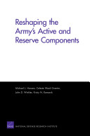 Reshaping the Army's active and reserve components /