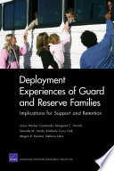 Deployment experiences of Guard and Reserve families : implications for support and retention /