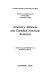 America's alliances and Canadian-American relations /