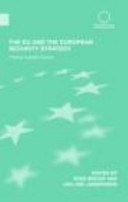 The EU and the European security strategy : forging a global Europe /
