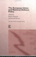 The European Union and national defence policy /