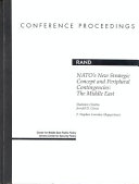 NATO's new strategic concept and peripheral contingencies : the Middle East /