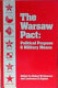 The Warsaw Pact : political purpose & military means /