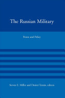 The Russian military : power and policy /