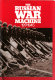 The Russian War machine 1917-1945 /