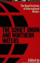 The Soviet Union and northern waters /