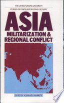 Asia, militarization & regional conflict /