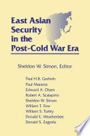 East Asian security in the post-Cold War era /
