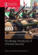 Routledge handbook of Chinese security /