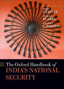 The Oxford handbook of India's national security /