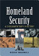 Homeland security : a documentary history /