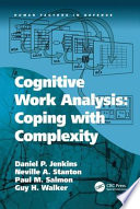 Cognitive work analysis : coping with complexity /