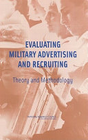 Evaluating military advertising and recruiting : theory and methodology /
