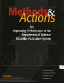 Methods & actions for improving performance of the Department of Defense disability evaluation system /