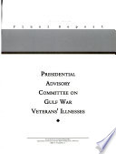 Final report, Presidential Advisory Committee on Gulf War Veterans' Illnesses.