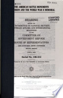 The American Battle Monuments Commission and the World War II Memorial : hearing before the Subcommittee on National Security, Veterans Affairs, and International Relations of the Committee on Government Reform, House of Representatives, One Hundred Sixth Congress, second session, June 6, 2000.