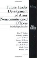 Future leader development of Army noncommissioned officers : workshop results /