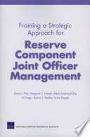 Framing a strategic approach for reserve component joint officer management /