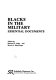 Blacks in the military : essential documents /